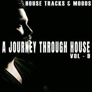 A Journey Through House, Vol. 9