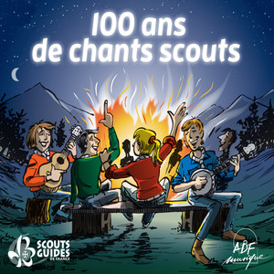 100 ans de chants scouts