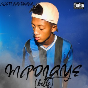 Mpolaye (Bells) (Extended Version|Explicit)