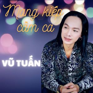 Mang Kiếp Cầm Ca