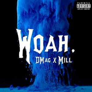 WOAH. (Explicit)