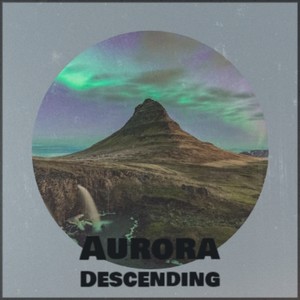 Aurora Descending