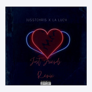 JustFriends (Explicit)