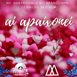 Ai Apaixonei (Remix|Explicit)