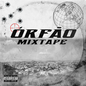 Órfão Mixtape (Explicit)