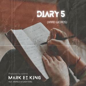 DIARY 5 (Hard words) (feat. Anifella & Cash Yung) [Explicit]