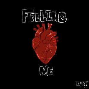 FEELING ME (Explicit)