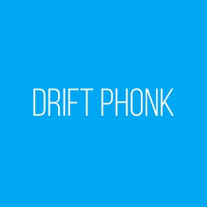 DRIFT PHONK (Demo)