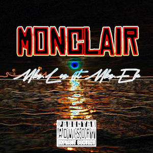Monclair (feat. Mbs.Ek) (Explicit)