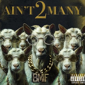 Aint2many (Explicit)