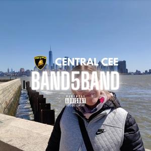 BAND5BAND (feat. Central Cee) (Explicit)