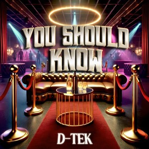 You Should Know (Explicit)