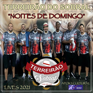 Terreirão do Sobral "Noites de Domingo"