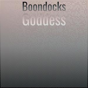 Boondocks Goddess