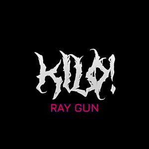 RAY GUN