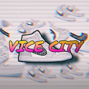 Vice City (Explicit)