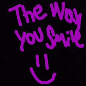 the way you smile