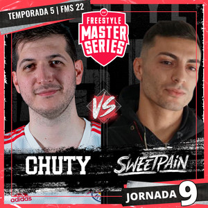 Chuty Vs Sweet Pain - FMS ESPAÑA T5 2021-2022 Jornada 9 (Live) [Explicit]