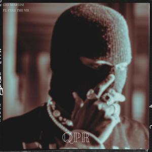 QPR (feat. Cole The VII) (Explicit)