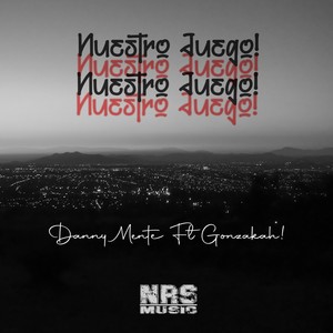 Nuestro Juego (feat. Danny Mind) [Explicit]