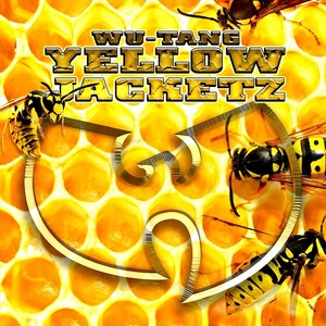 Wu-Tang Yellow Jacketz (Explicit)
