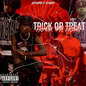 Trick Or Treat (Explicit)