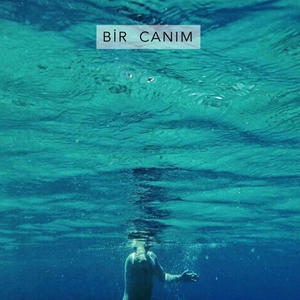 Bir Canım