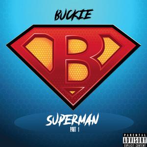 Superman Freestyle, Pt. 1 (Explicit)