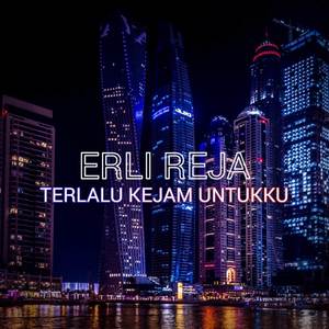 DJ Terlalu Kejam Untukku