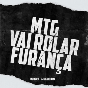 Mtg Vai Rolar Furança (Remix|Explicit)