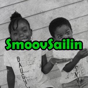 SmoovSailin (feat. Lyric & TJ) (Explicit)