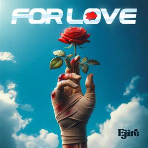 For love (Explicit)
