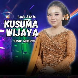 Kusuma Wijaya (Trap Mberot)