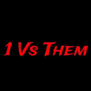 1 Vs Them (feat. Bakkwood Mir) [Explicit]