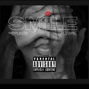 SMILE (feat. MunniMag) [Explicit]