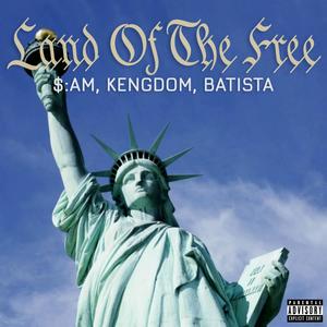 Land Of The Free (Explicit)