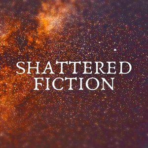 Shattered Fiction