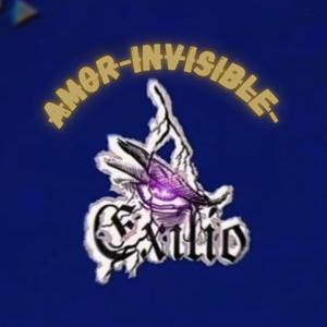 AMOR INVISIBLE (Explicit)