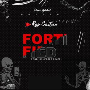 Fortified (Explicit)