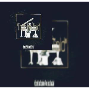 Truth Be Told (Explicit)