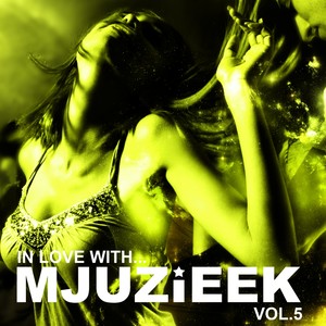 In Love With... Mjuzieek Vol.5