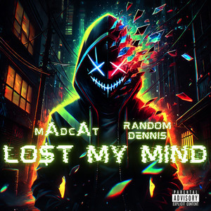 Lo$t My Mind (Explicit)