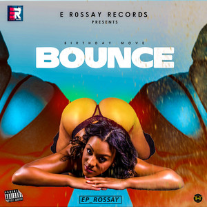 Bounce (Explicit)