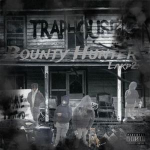 Bounty Hunter (Explicit)