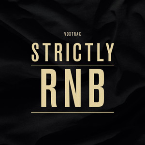 Strictly Rnb