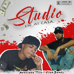 El Studio en Mi Casa (Explicit)