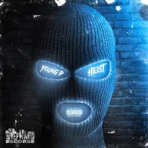 Heist (Explicit)