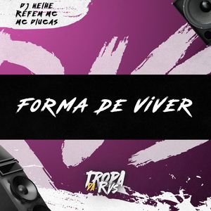 Forma de Viver (Explicit)