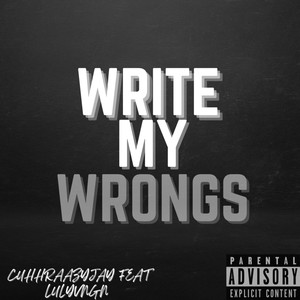 Write My Wrongs (Explicit)