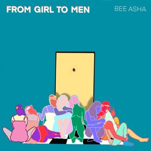 From Girl to Men (Explicit)